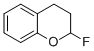 2H-1-Benzopyran,2-fluoro-3,4-dihydro-
