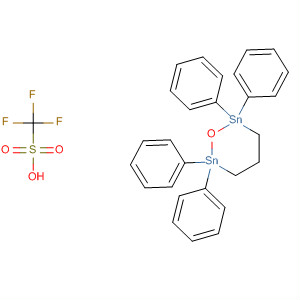 Methanesulfonic acid, trifluoro-, compd. withtetrahydro-2,2,6,6-tetraphenyl-1,2,6-oxadistannin (1:1)